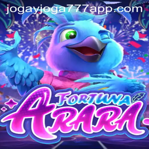 FortunaArara: Descubra o Mundo de Jogay Joga 777